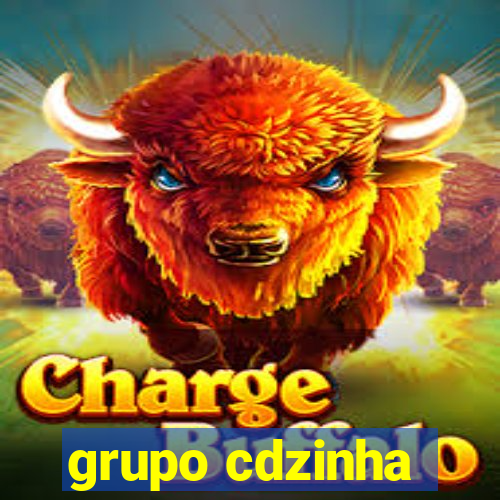 grupo cdzinha